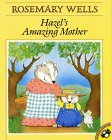 Hazels' Amazing Mother